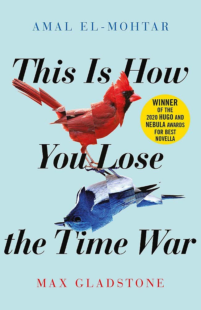 Book Review: This is How You Lose the Time War